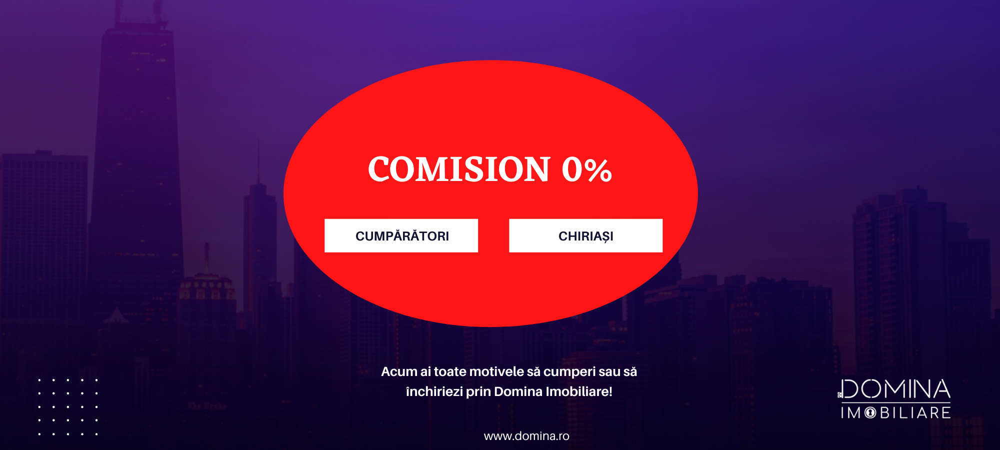 Domina Imobiliare – prima agenție din Gorj care introduce politica de COMISION ZERO pentru cumpărători/chiriași