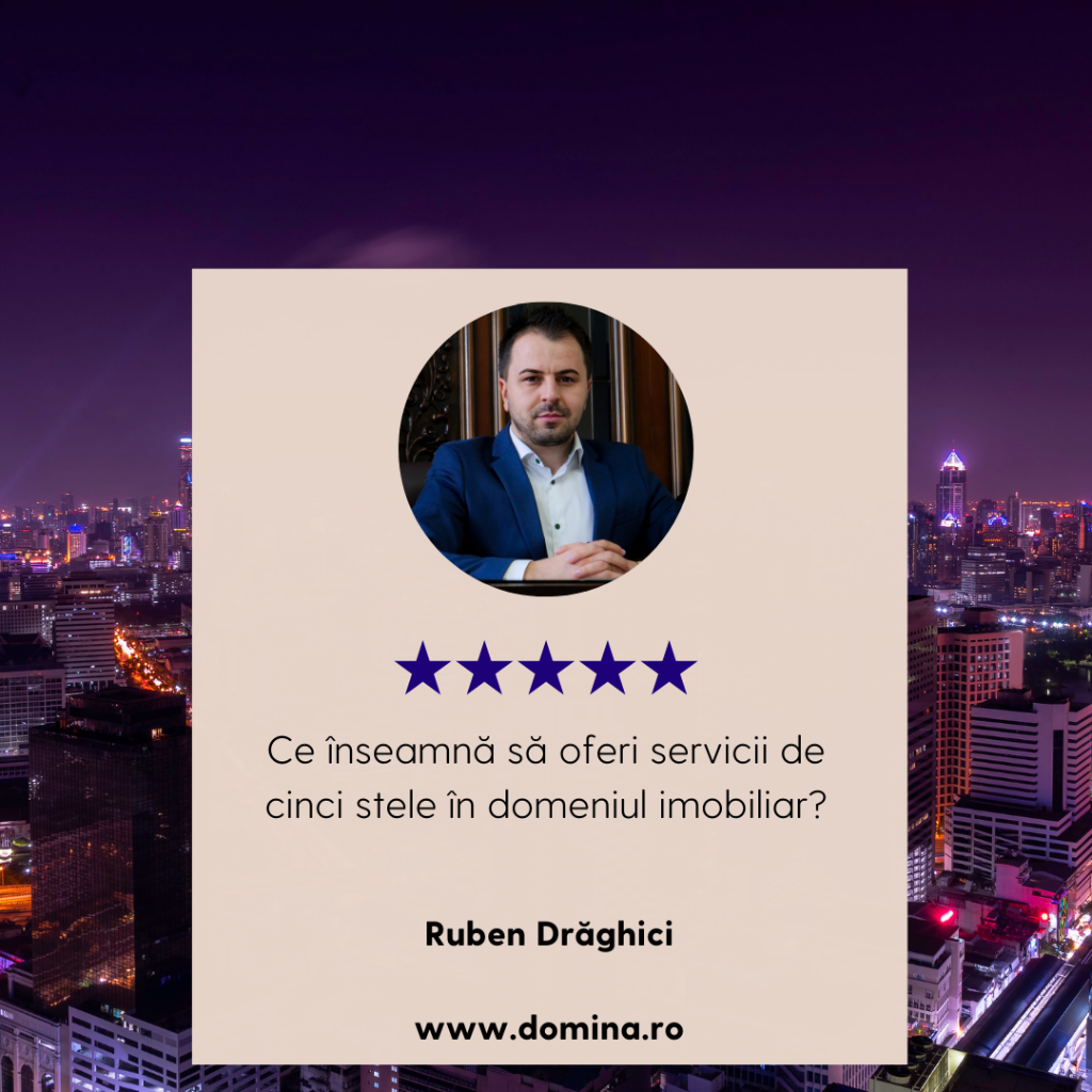 Ce înseamnă servicii de 5 stele în imobiliare și cum le oferim?