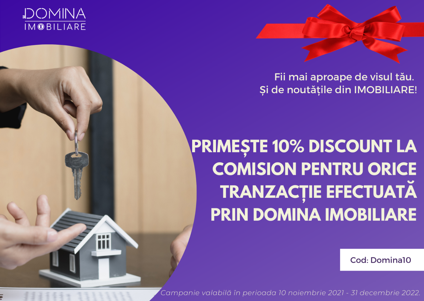 Domina Imobiliare oferă 10% discount la comisioane pentru tranzacțiile efectuate