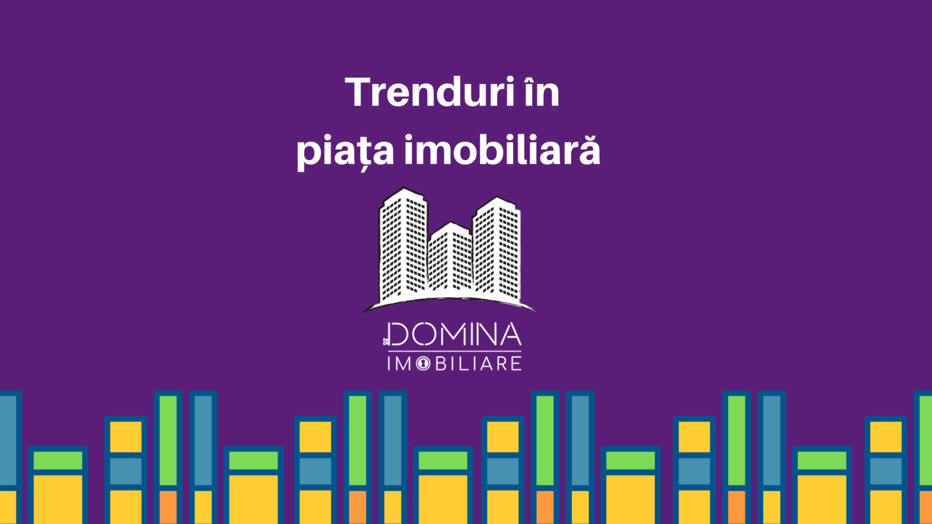 Tendințe: Care este percepția gorjenilor cu privire la evoluția pieței imobiliare, conform celui mai nou studiu lansat de Domina Imobiliare