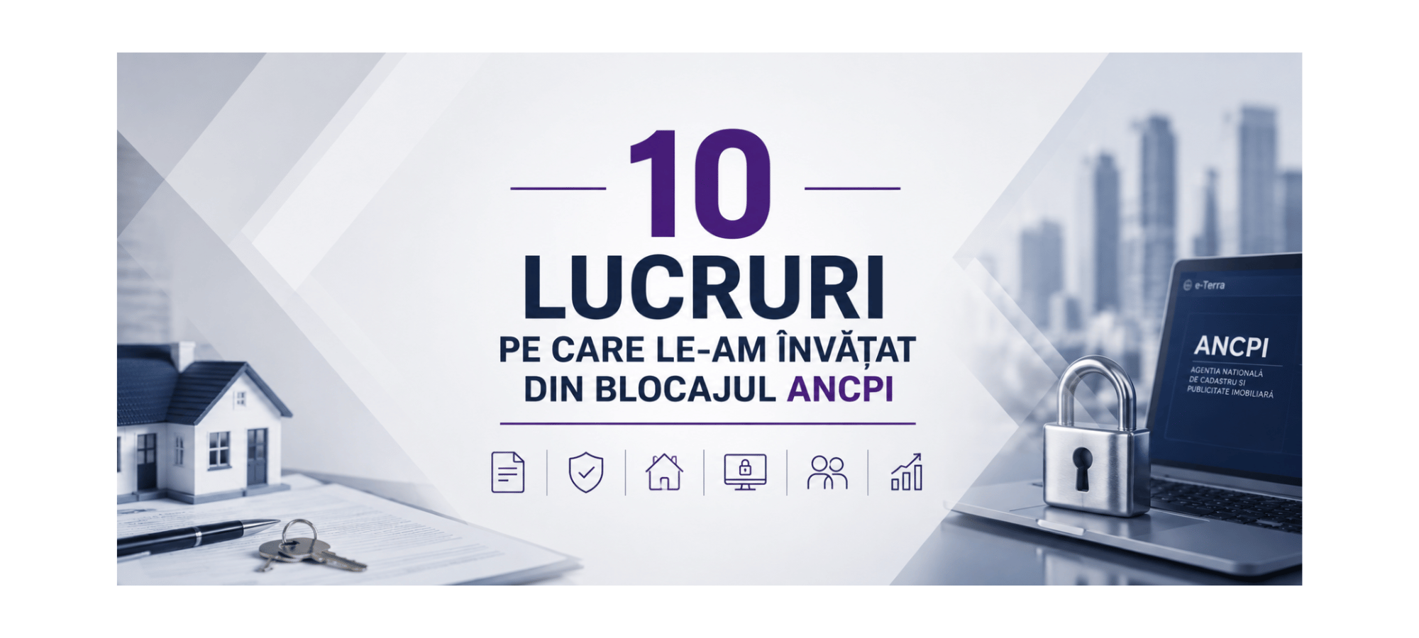 10 lucruri pe care le-am învățat din blocajul ANCPI
